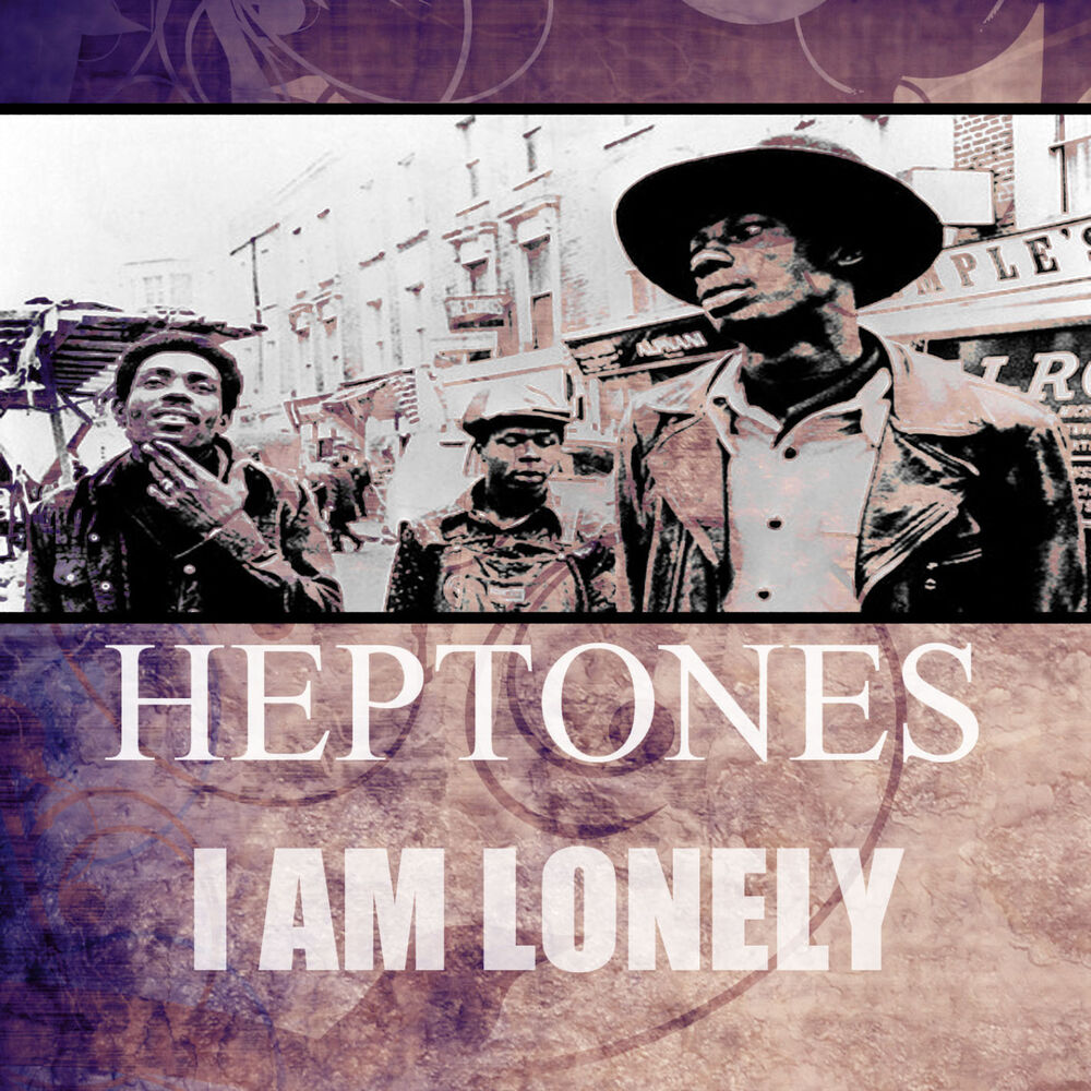 I am Lonely. Cause i am Lonely Таиланд. The Heptones at Wiki. Am lonely песня
