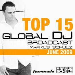Album cover of Global DJ Broadcast Top 15 - June 2009