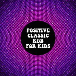 Album cover of Positive Classic R&B