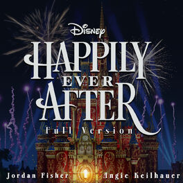 Album cover of Happily Ever After (Full Version)