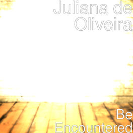Album cover of Be Encountered