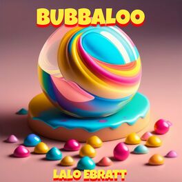 Album cover of Bubbaloo