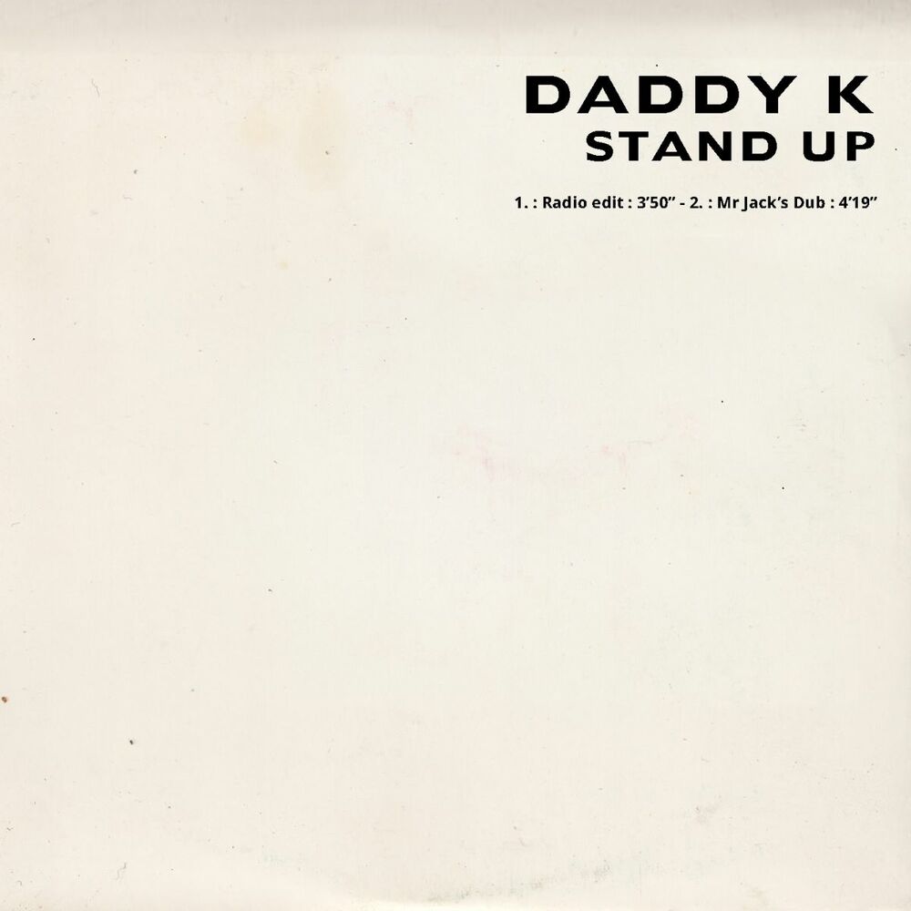 Daddy k. Daddy k up & down.