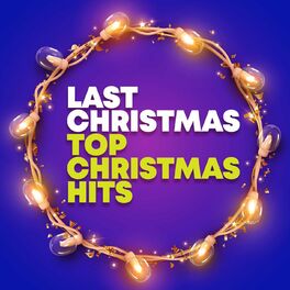 Album cover of Last Christmas - Top Christmas Hits