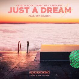 Album cover of Just a Dream