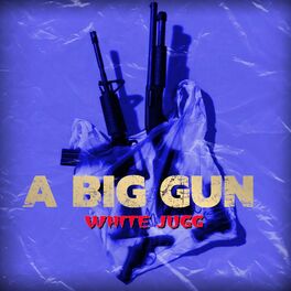 Album cover of A Big Gun