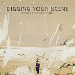 Album cover of Digging Your Scene