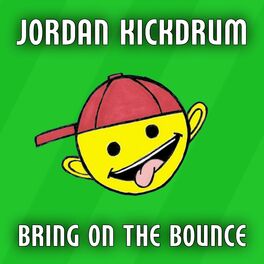 Album cover of Bring On The Bounce