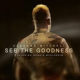 Album cover of See The Goodness