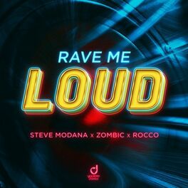 Album cover of Rave Me Loud