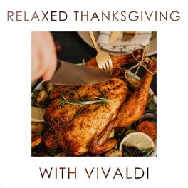 Album cover of Relaxed Thanksgiving with Vivaldi