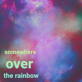 Album cover of somewhere over the rainbow
