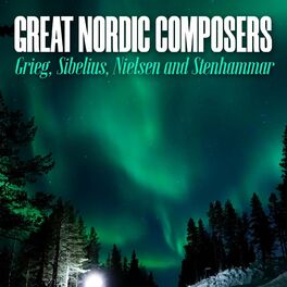 Album cover of Great Nordic Composers - Grieg, Sibelius, Nielsen and Stenhammar
