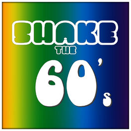 Album cover of Shake the 60s