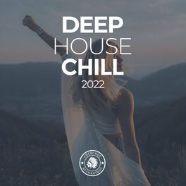 Album cover of Deep House Chill 2022
