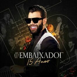 Album picture of Embaixador - 15 Anos (Ao Vivo)