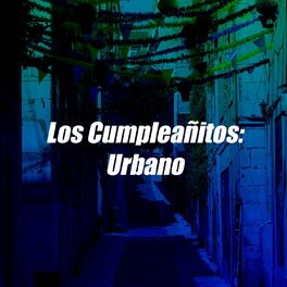 Album cover of Los Cumpleañitos: Urbano