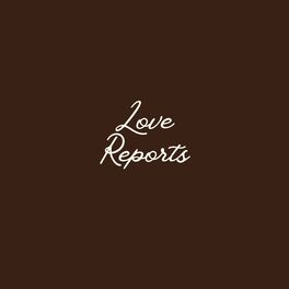 Album cover of Love Reports