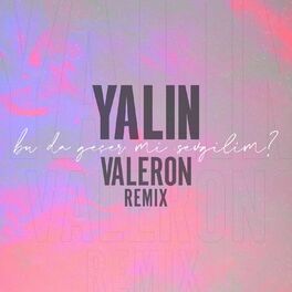 Album cover of Bu da Geçer mi Sevgilim (Valeron Remix)