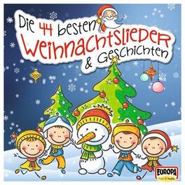 Album cover of Die 44 besten Weihnachtslieder & Geschichten
