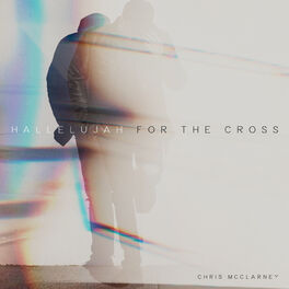 Album cover of Hallelujah For The Cross (Live)
