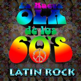 Album cover of La Nueva Ola de los 60'S (Rock Latino)