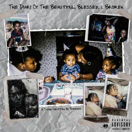 Album cover of The Diary of the Beautiful, Blessed, & Broken