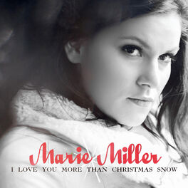 Album cover of I Love You More Than Christmas Snow