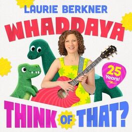 Album cover of Whaddaya Think Of That? (25th Anniversary)