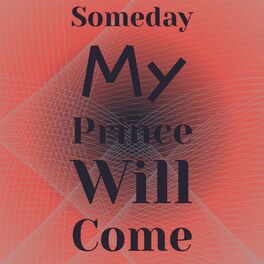 Album cover of Someday My Prince Will Come