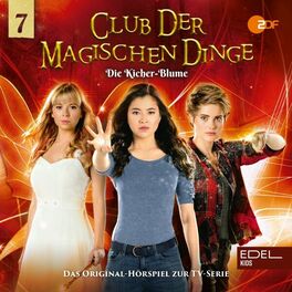 Album cover of Folge 7: Die Kicher-Blume (Das Hörspiel zur TV-Serie)