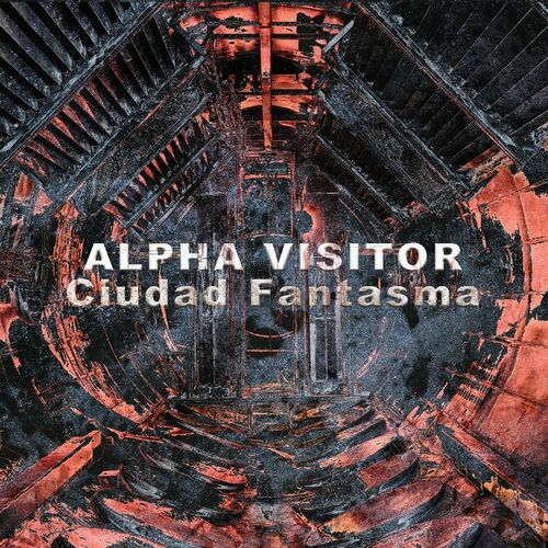  Alpha Visitor - Ciudad Fantasma (2023) 