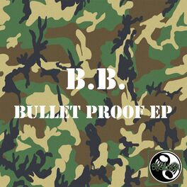 Album cover of Bullet Proof EP