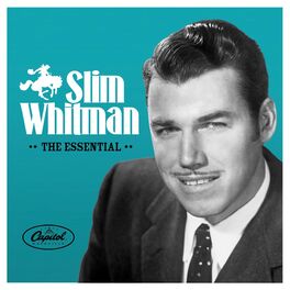 Album cover of The Essential Slim Whitman