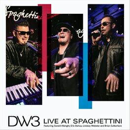Album cover of Dw3 Live at Spaghettini Vol. 2