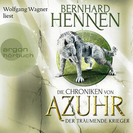 Album cover of Der träumende Krieger - Die Chroniken von Azuhr, Band 3 (Ungekürzte Lesung)