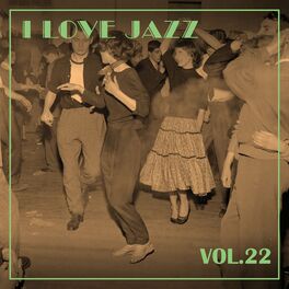 Album cover of I Love Jazz, Vol. 22