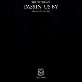 Album cover of Passin' Us By (feat. Gully & Griploc)