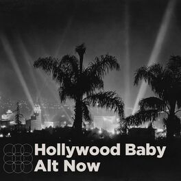 Album cover of Hollywood Baby - Alt Now