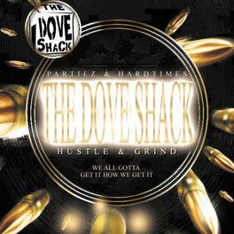 The Dove Shack: músicas com letras e álbuns