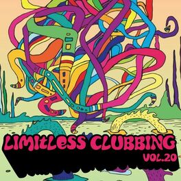 Album cover of Limitless Clubbing, Vol. 20