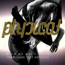 Album cover of Present 10 Years Get Physical
