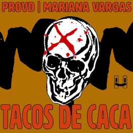 Album cover of Tacos De Caca