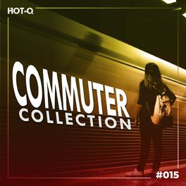 Album cover of Commuters Collection 015