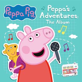 Album cover of Peppa's Adventures: The Album