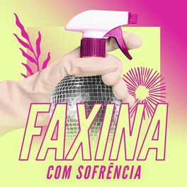 Album cover of Faxina com Sofrência