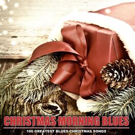 Album cover of Christmas Morning Blues - 100 Greatest Blues Christmas Songs