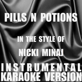 pills n potions nicki minaj album cover