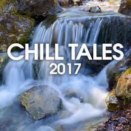 Album cover of Chill Tales 2017