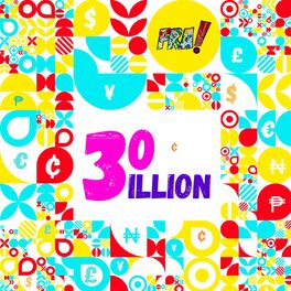 Album cover of 30 Billion